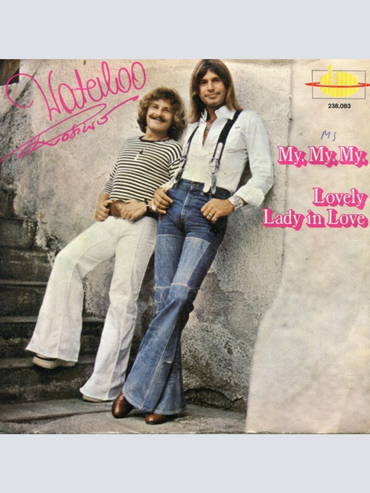 7", Single Waterloo & Robinson - My My My / Lovely Lady In Love
