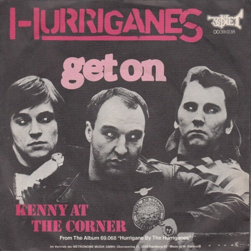 7" Hurriganes - Get On