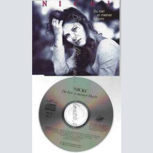 CD--NICKI--DU BIST IN MEINER MACHT (1992, INCL. DANCE MIX)