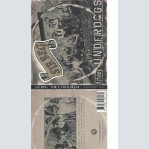 CD-- SIR REG  --THE UNDERDOGS (DIGIPAK)