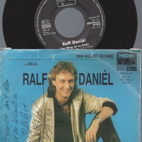 7"   Ralf Daniél  Der Weg Ist Zu Ende / signed