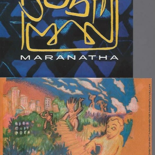 CD-  Urban Bushman Maranatha