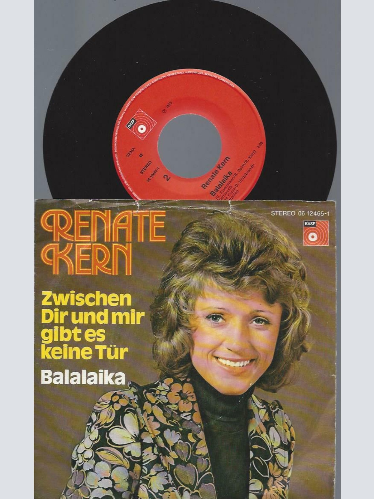 7"    Renate Kern – Zwischen Dir Und Mir Gibt Es Keine Tür