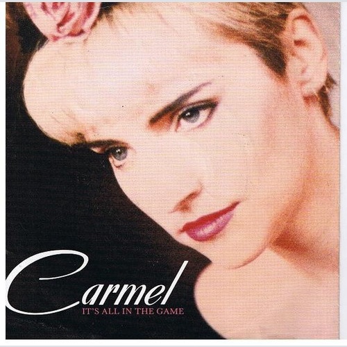 7", Single Carmel (2) - It's All In The Game