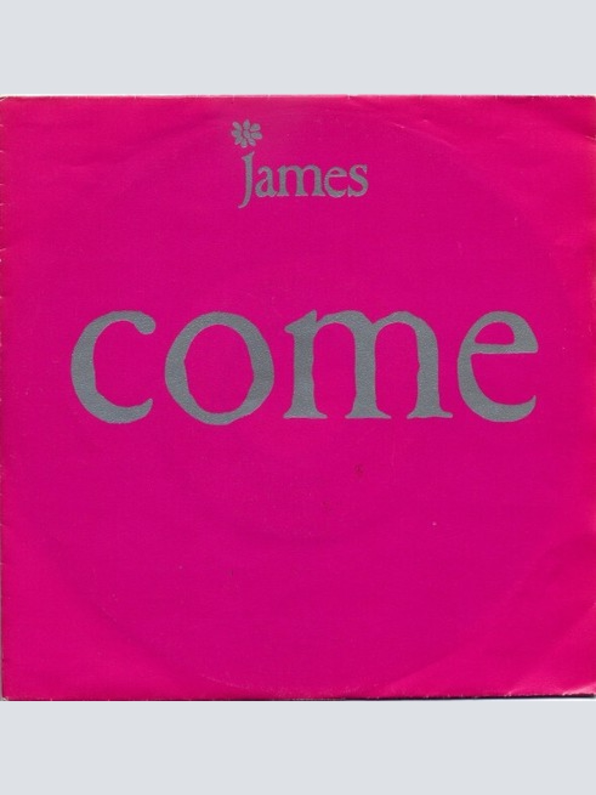 7", Single James - Come Home
