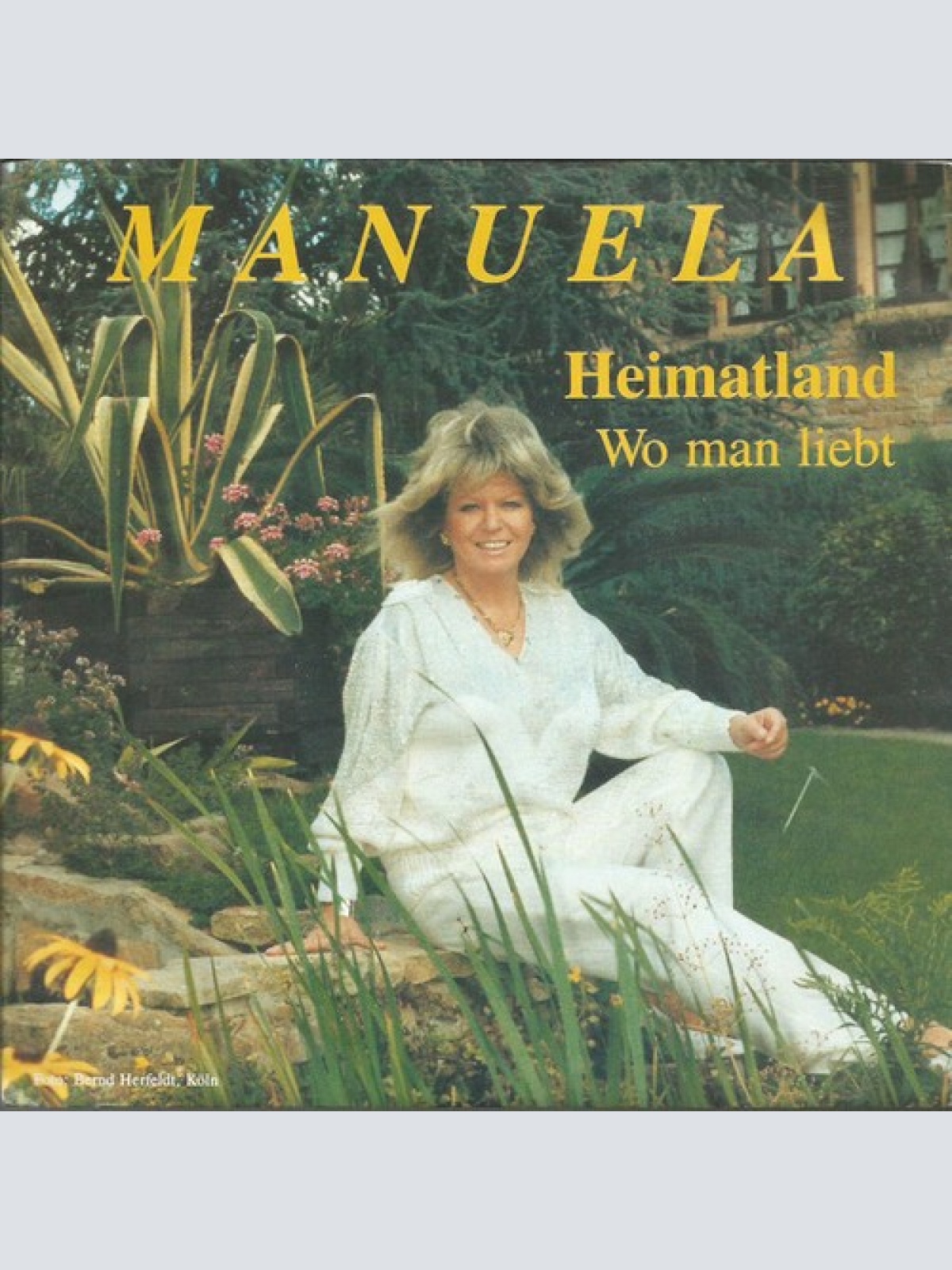 7", Single Manuela (5) - Heimatland / Wo Man Liebt