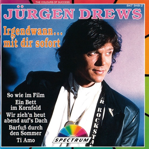 CD, Album, RE Jürgen Drews - Irgendwann...Mit Dir Sofort