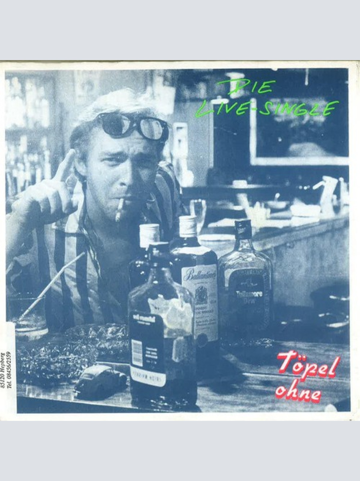 7", Single Töpel Ohne* - Die Live-Single