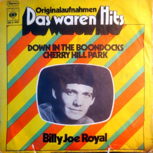 7", Single Billy Joe Royal - Down In The Boondocks / Cherry Hill Park