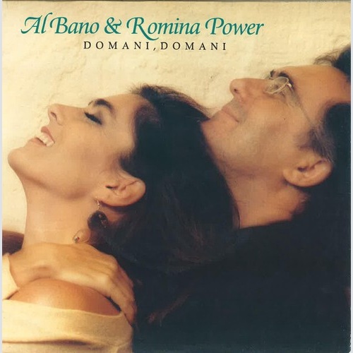 7", Sol Al Bano & Romina Power - Domani, Domani