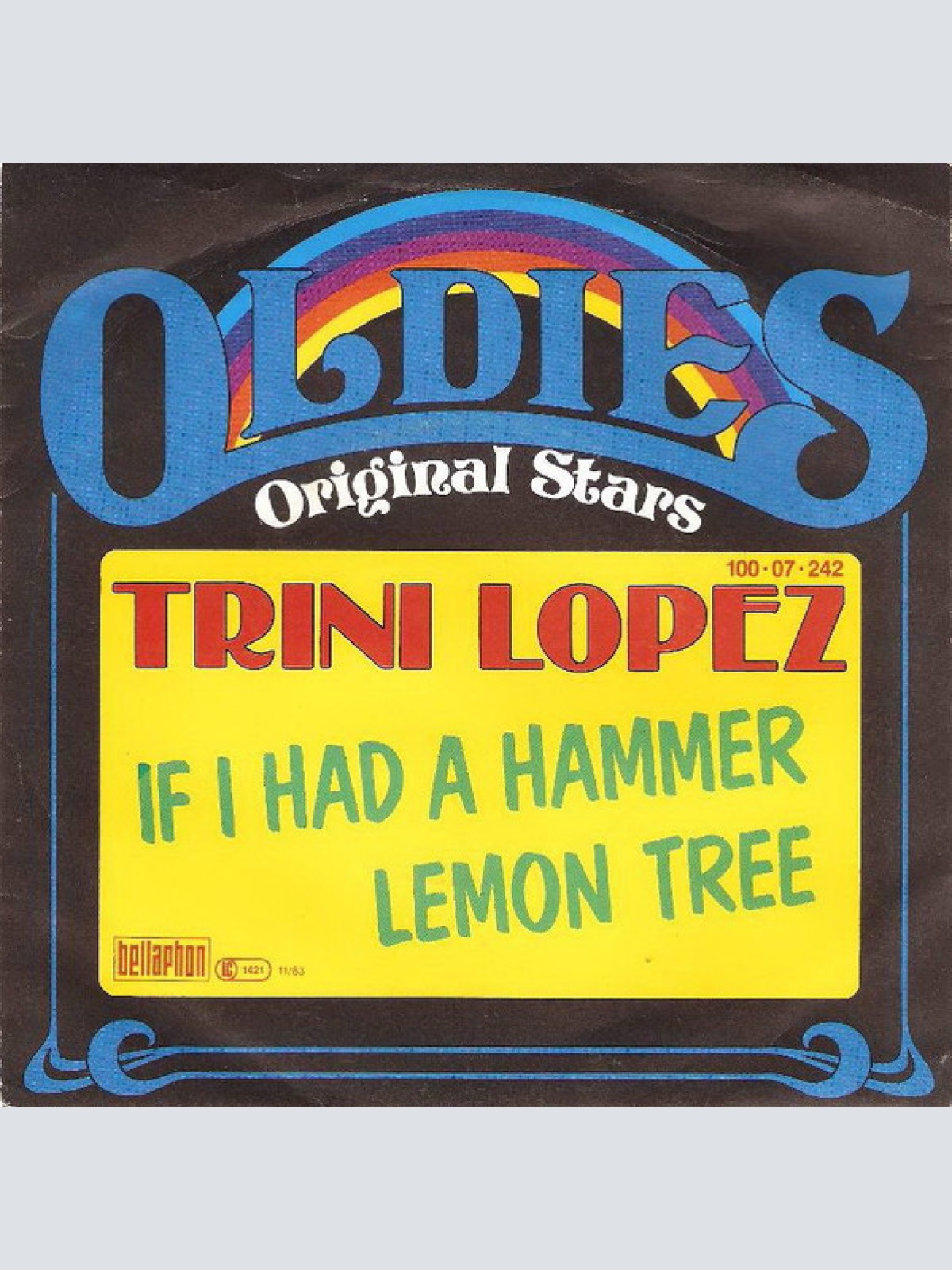 7", Single Trini Lopez - If I Had A Hammer / Lemon Tree