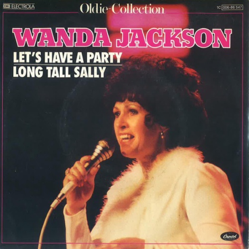 7", Single, Mono, RE Wanda Jackson - Let's Have A Party / Long Tall Sally