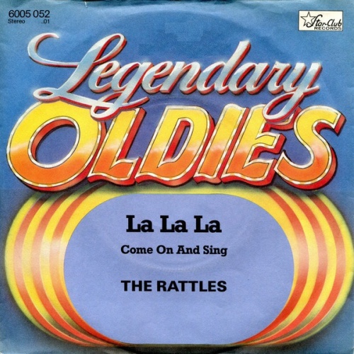 7", Single The Rattles - La La La