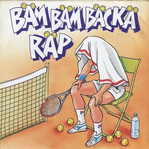 7", Single Bäm Bäm Bäckä - Bäm Bäm Bäckä Räp