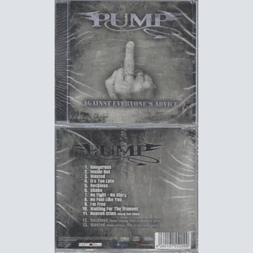 CD--PUMP--AGAINST EVERYONE'S ADVICE