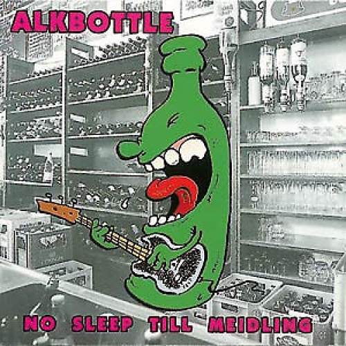 CD, Album Alkbottle - No Sleep Till Meidling