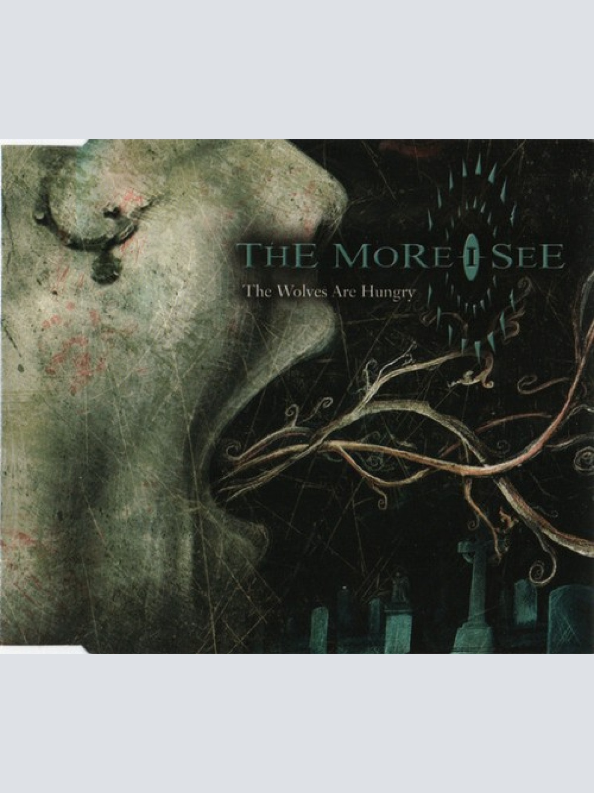 CD, Album, Promo The More I See - The Wolves Are Hungry