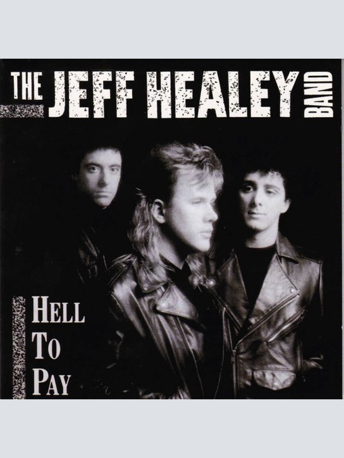 CD, Album, Club The Jeff Healey Band - Hell To Pay