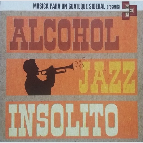 CD, Album Alcohol Jazz - Insólito
