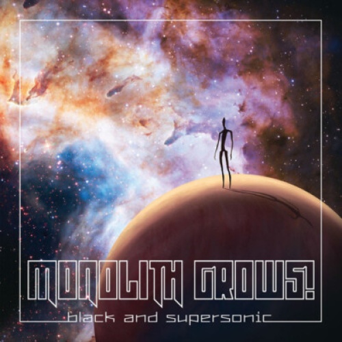LP, Album Monolith Grows! - Black And Supersonic