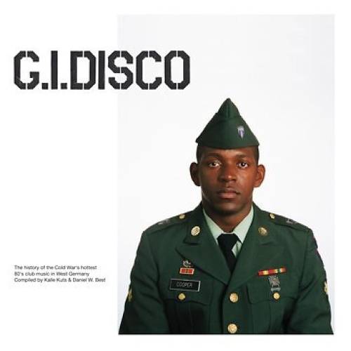 CD, Comp Various - G.I. Disco (The History Of The Cold War's Hottest 80's Clu...