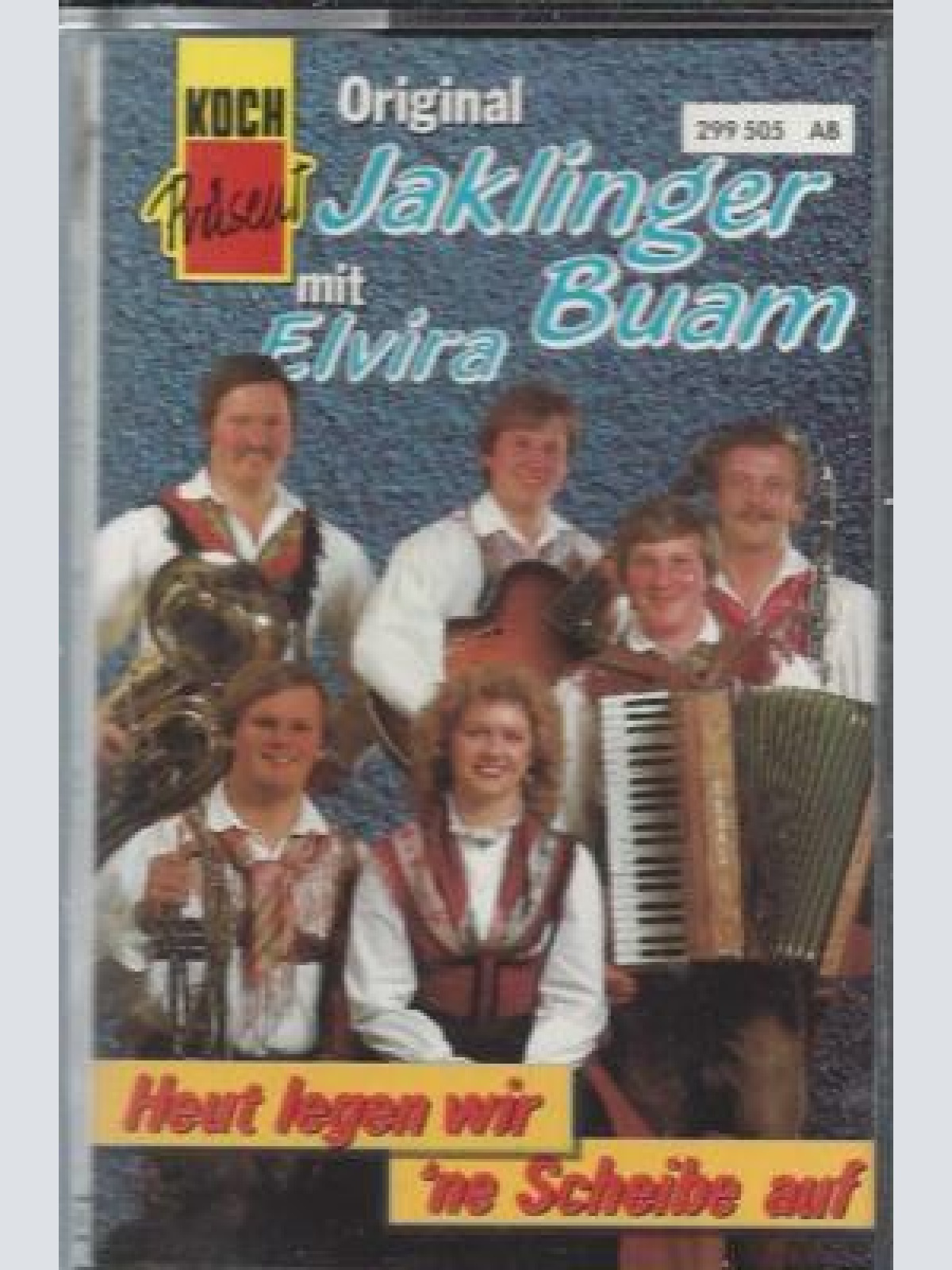 MC---Orig. Jaklinger Buam --Heut legen wir ne Scheibe auf