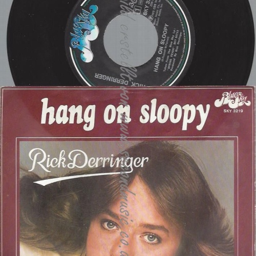 7"   Rick Derringer  Hang On Sloopy