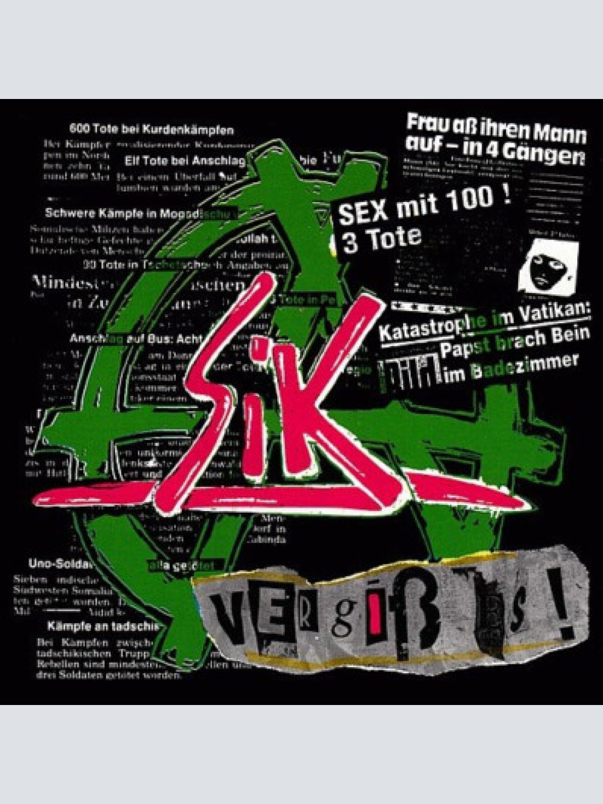 CD, Album S.I.K. - Vergiß Es!