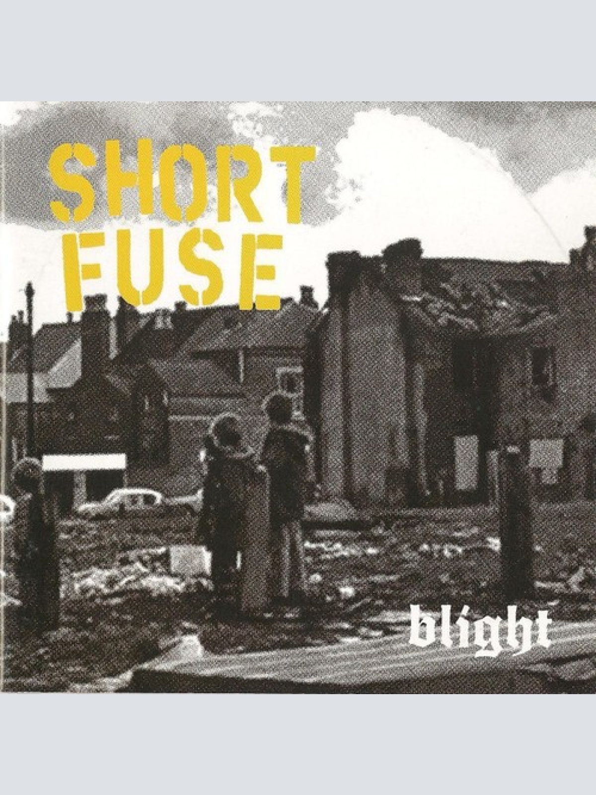CD, Comp Short Fuse (2) - Blight