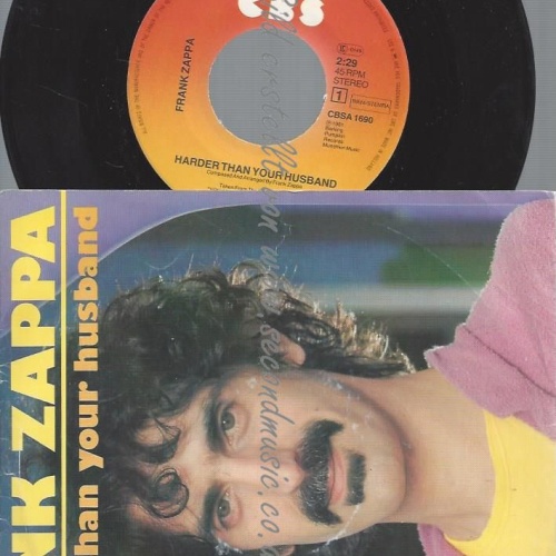 7" FRANK ZAPPA HARDER THAN YOUR HUSBAND