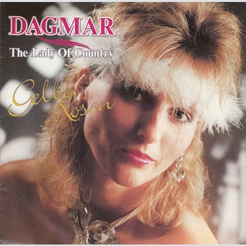 7", Single Dagmar - Gelbe Rosen