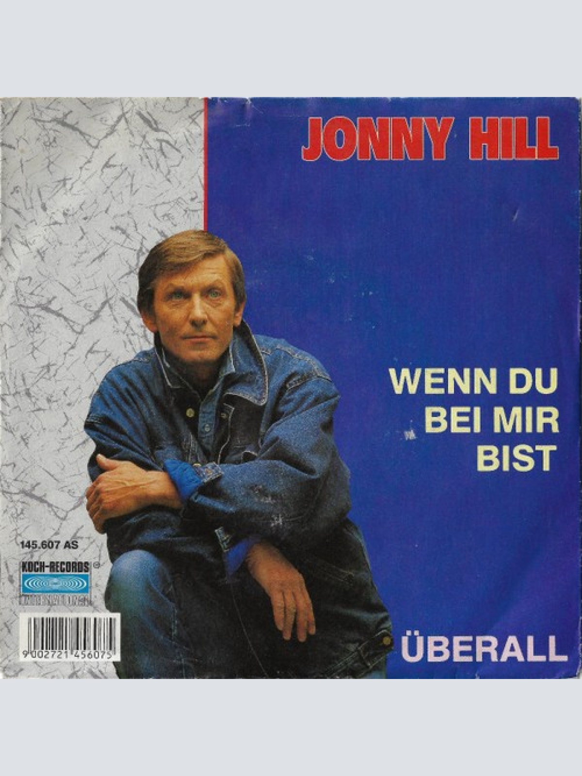 7", Single Jonny Hill - Wenn Du Bei Mir Bist