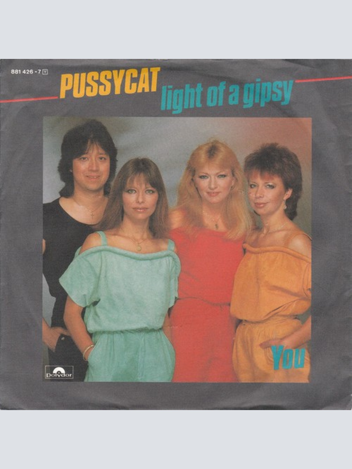 7", Single Pussycat (2) - Light Of A Gipsy