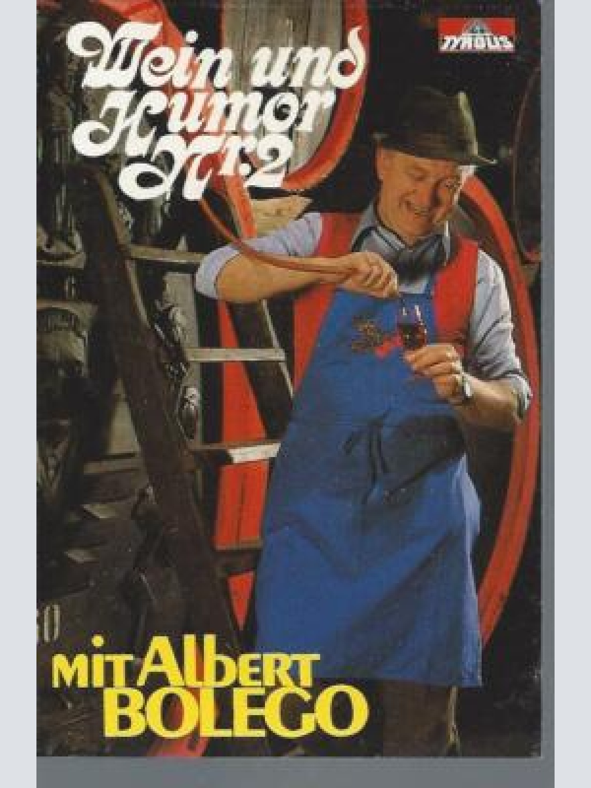 MC---Albert Bolego --Wein und Humor Nr2