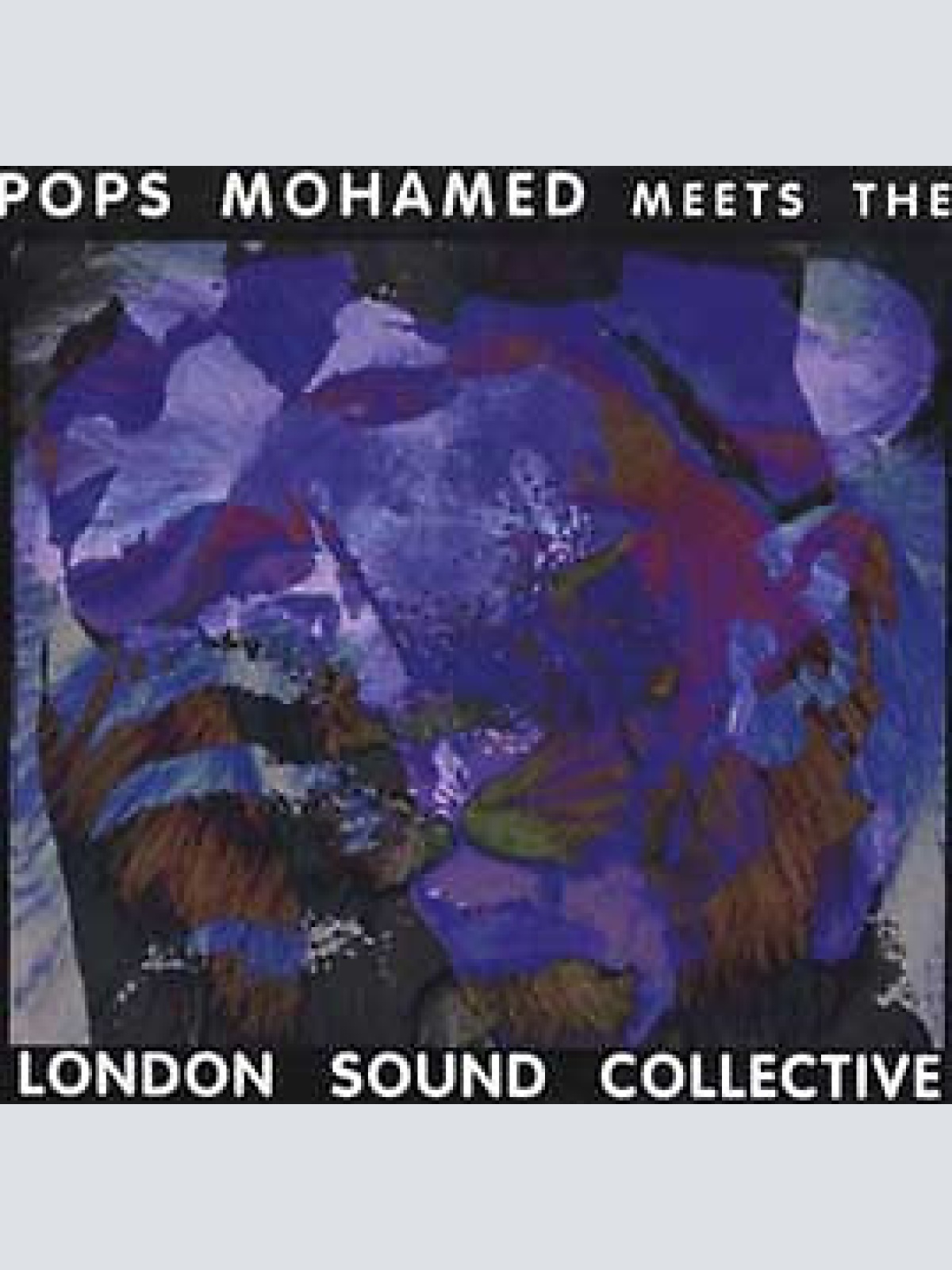 CD, Album Pops Mohamed & London Sound Collective - Pops Mohamed Meets London ...