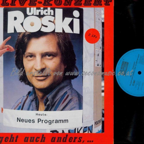 DLP--Ulrich Roski – Es Geht Auch Anders, ... Aber So Geht Es Auch!/   NM