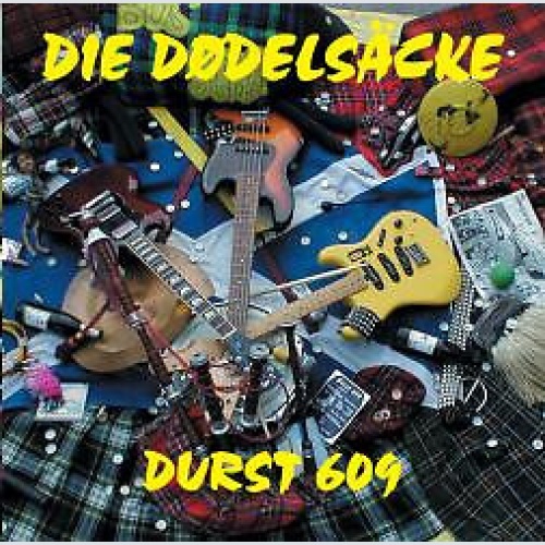 CD, Album Dödelsäcke - Durst 609
