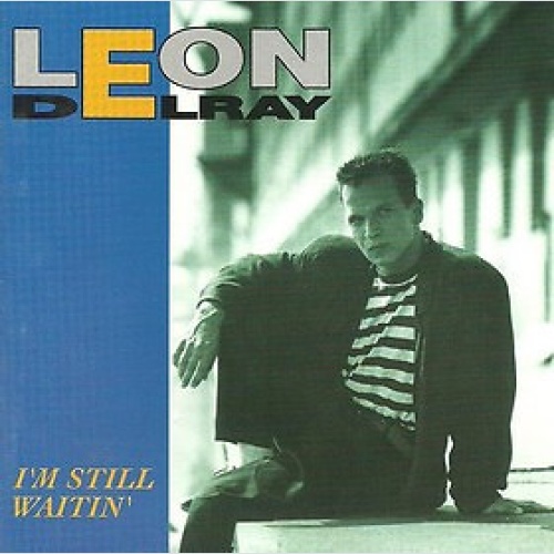 CD, Album Leon Delray - I'm Still Waitin'