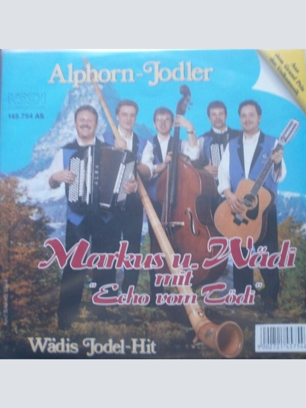 7", Single Markus U. Wädi* Mit "Echo Vom Tödi"* - Alphorn-Jodler
