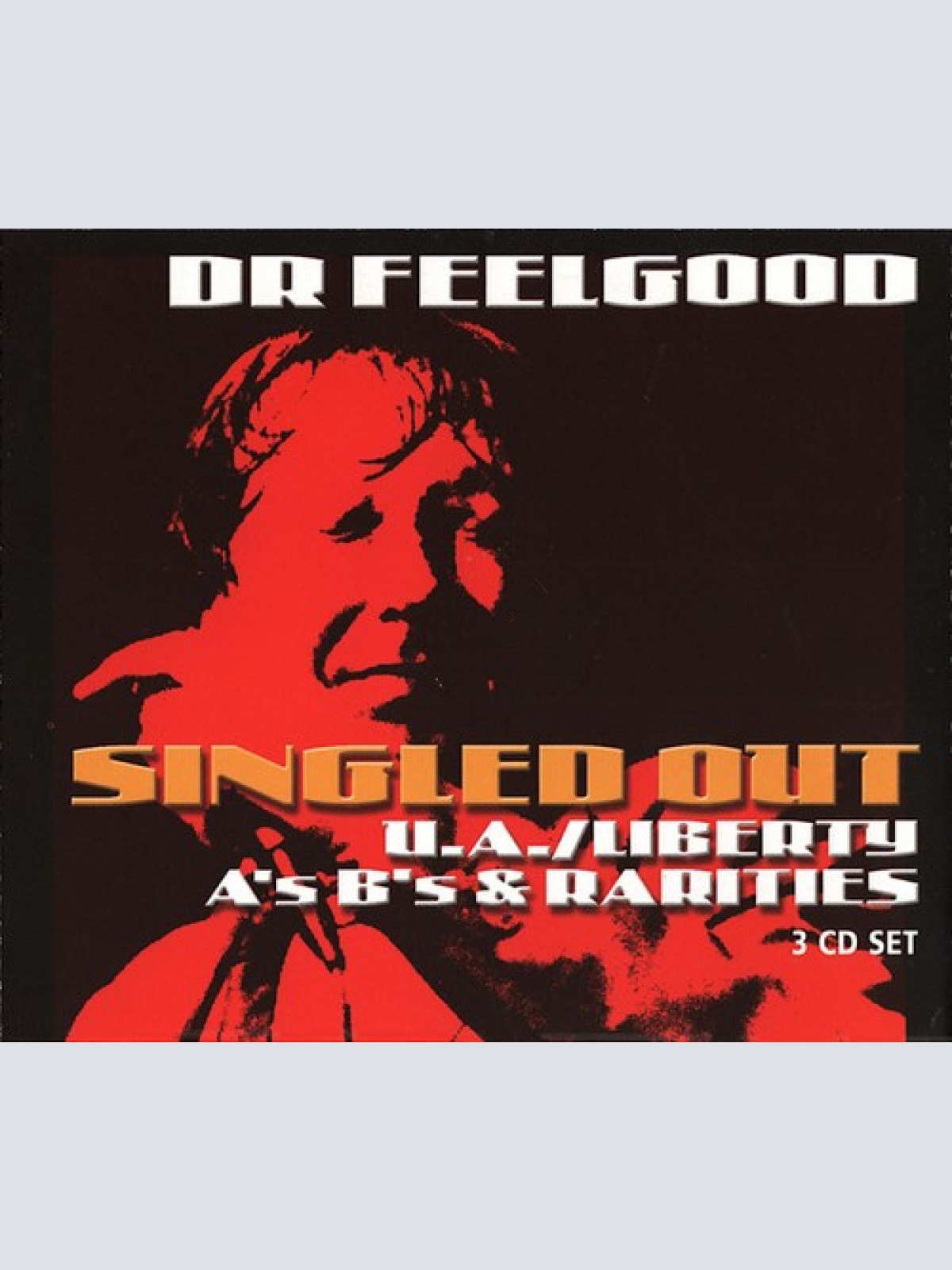 3xCD, Comp Dr Feelgood* - Singled Out - The U.A./Liberty A's B's & Rarities