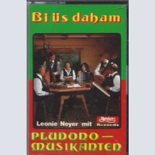 MC--Pludono Musikanten --Bei uns dahoam