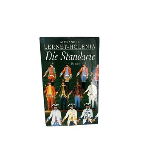 Die Standarte Lernet-Holenia Alexander: