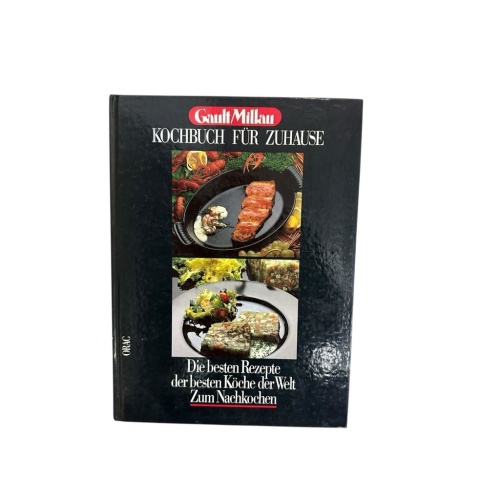 Das Gault - Millau Kochbuch für Zuhause. Die besten Rezepte der besten Köche der