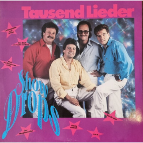 Show-Drops - Tausend Lieder (LP, Album)