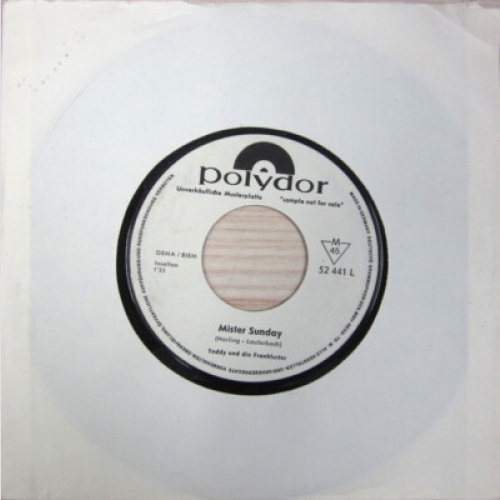 Teddy Und Die Frankfurter - Mister Sunday (7", Single, Mono, Promo)