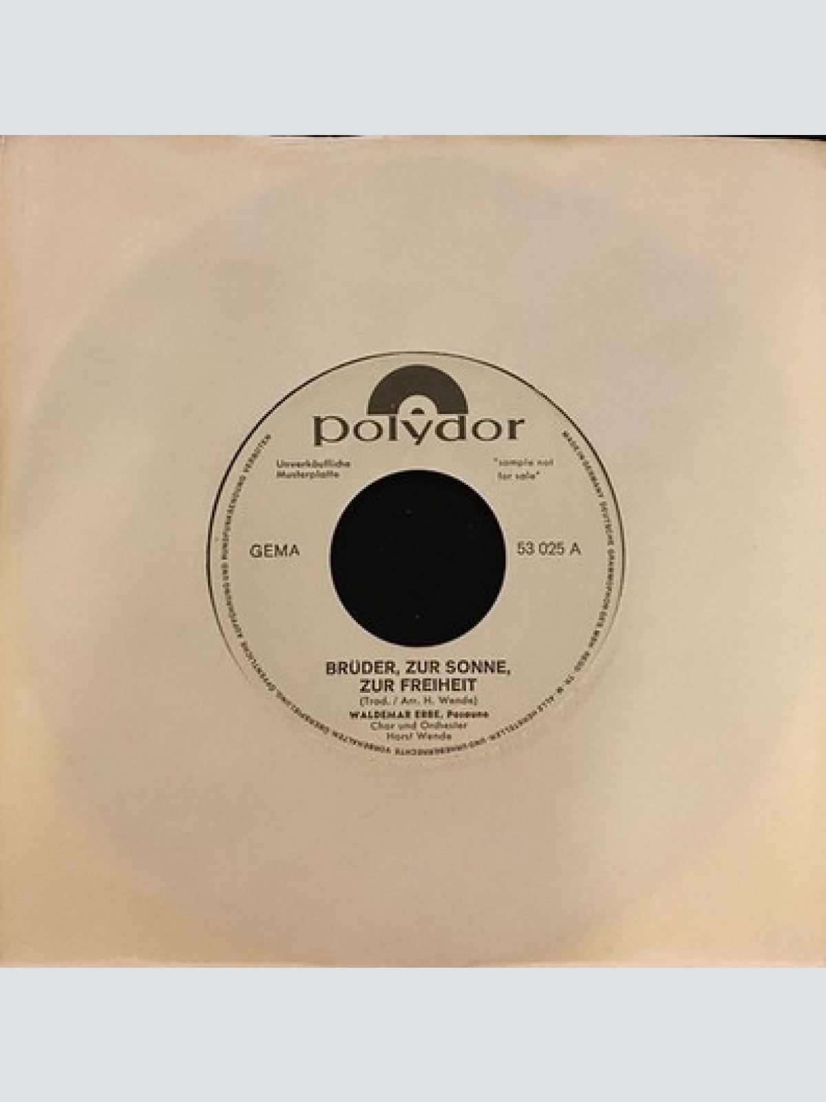 Waldemar Erbe - Brüder, Zur Sonne, Zur Freiheit (7", Single, Promo)