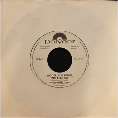 Waldemar Erbe - Brüder, Zur Sonne, Zur Freiheit (7", Single, Promo)
