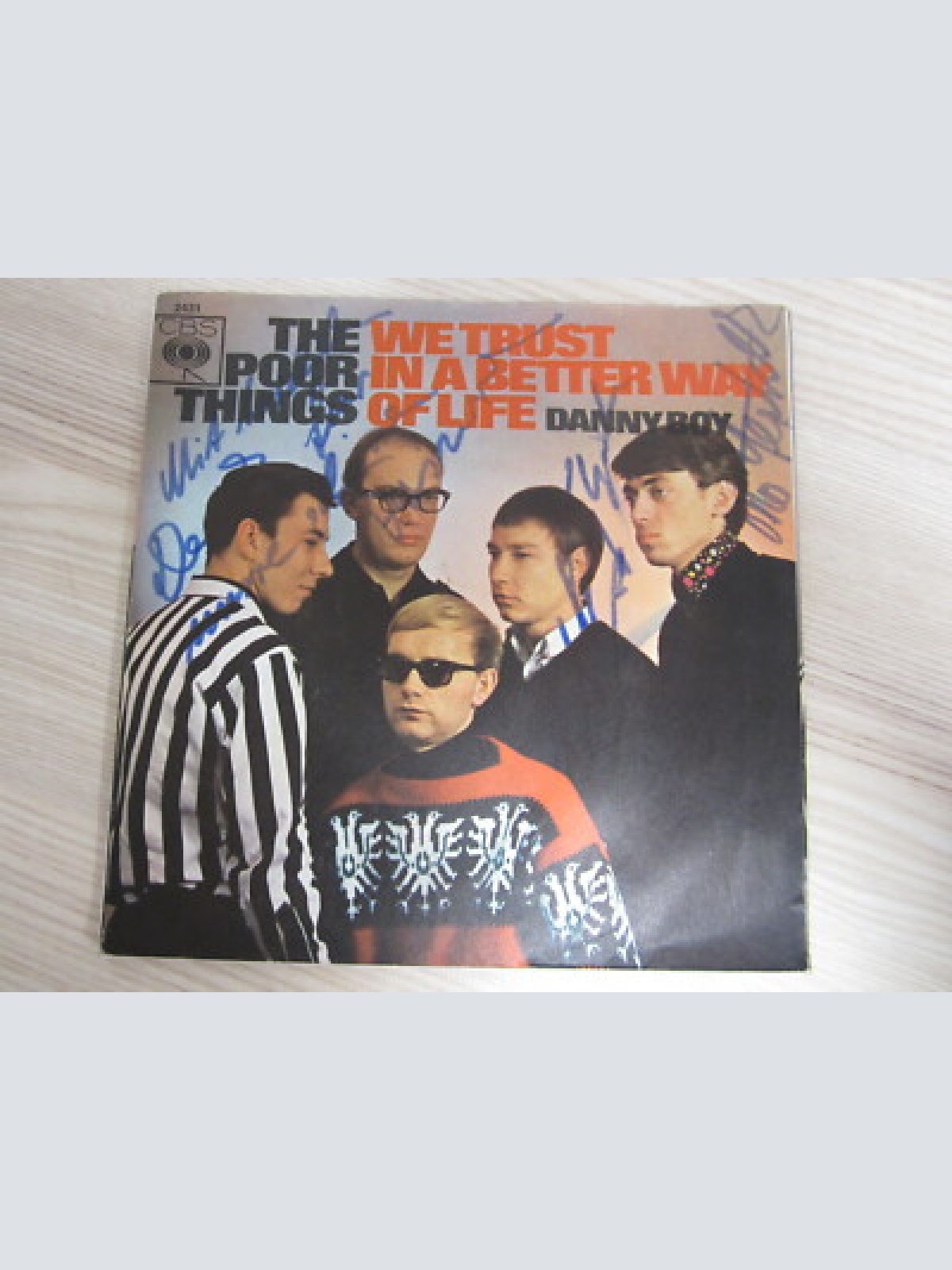 Single /  The Poor Things ?– We Trust In A Better Way Of Life / MIT AUTOGRAMM /