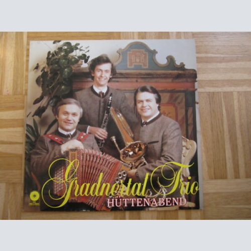 LP / GRADNERTAL - TRIO -  HÜTTENABEND   / VM RECORDS AUSTRIA / RARITÄT /