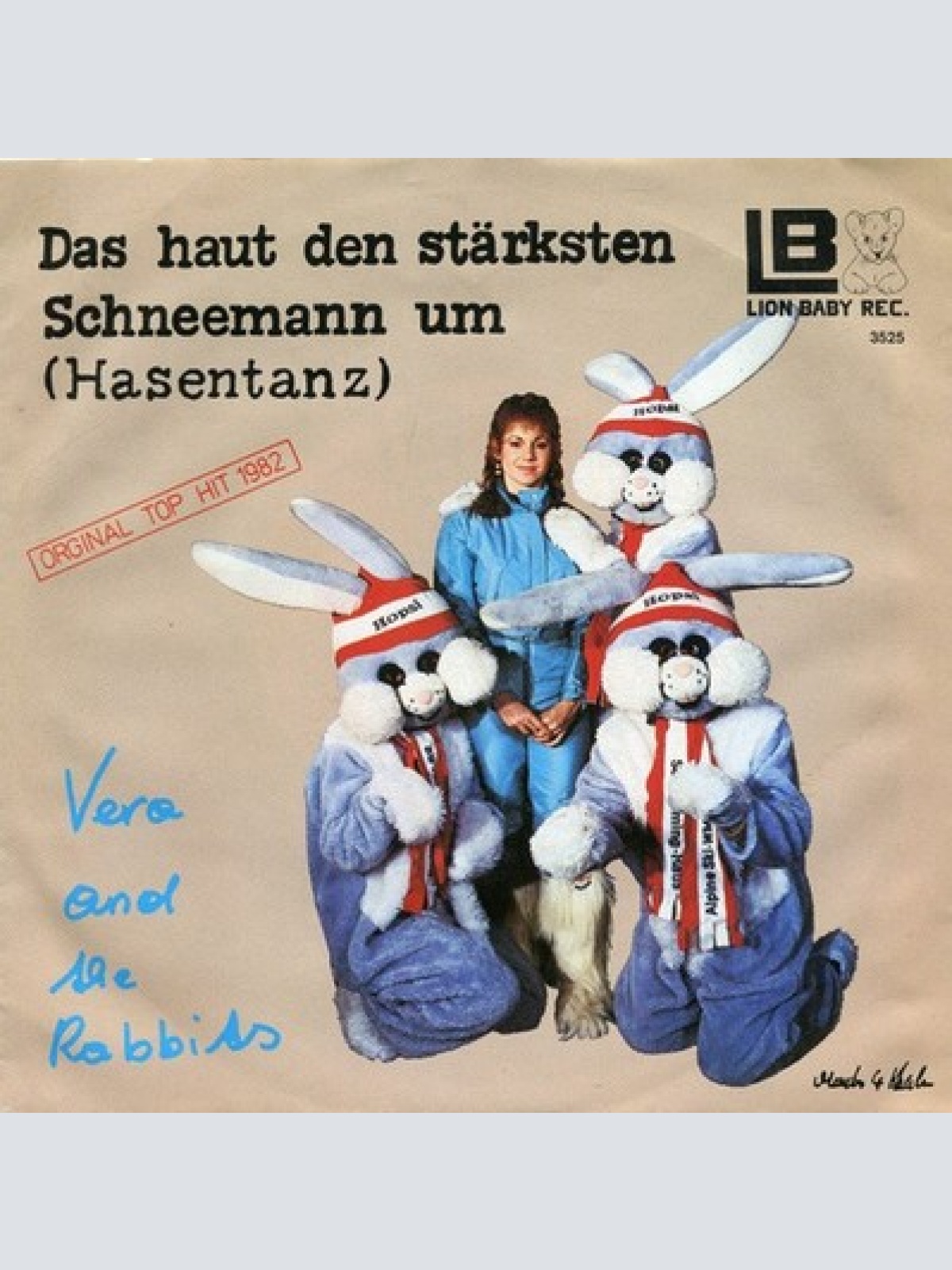 Vera And The Rabbits* - Das Haut Den Stärksten Schneemann Um (Hasentanz) (7",...
